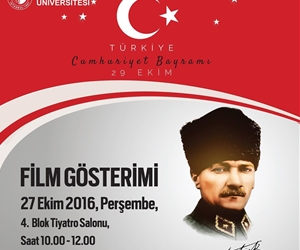''Atatürk'' Filmi 27 Ekim 2016 Perşembe günü saat 10.00'da 4B Tiyatro Salonu'nda. #cumhuriyet #atatürk #doğuşüniversitesi