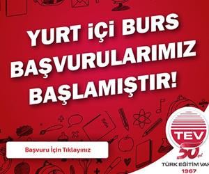 Türk Eğitim Vakfı (TEV) Burs Başvuruları